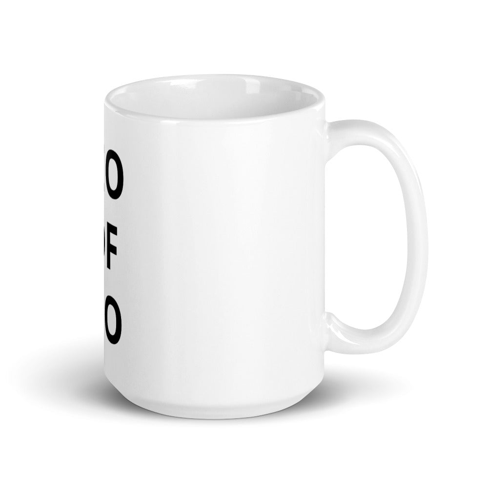 "CEO OF NO" White glossy mug